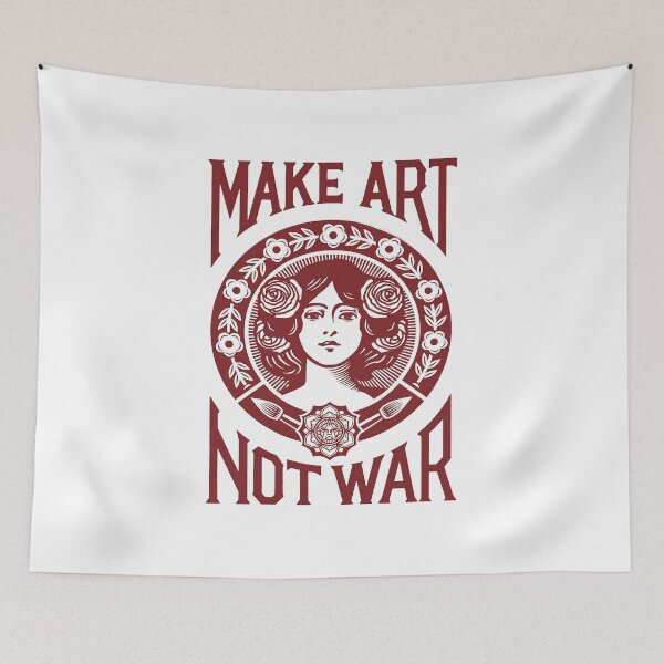 Item preview, make art not war 8 designed and sold by ermisvulkaya.