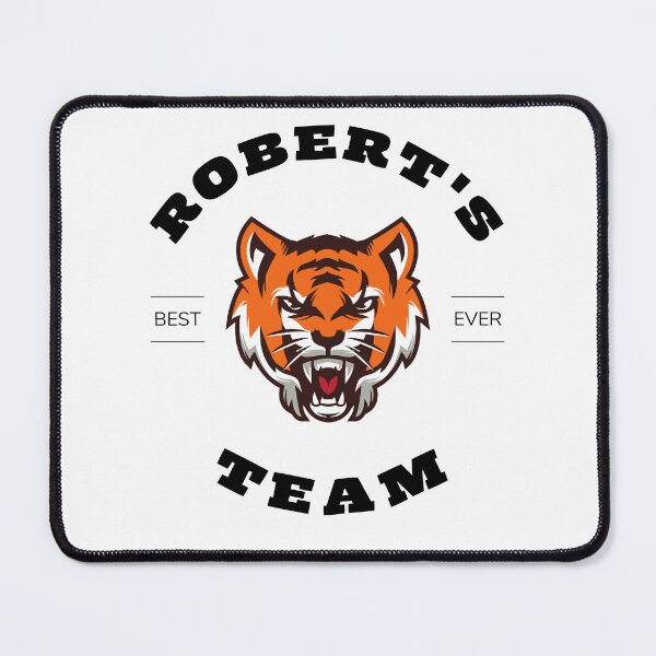 Item preview, ROBERT NAME: ROBERT'S TEAM TIGER DESIGN. designed and sold by AlexRelax.