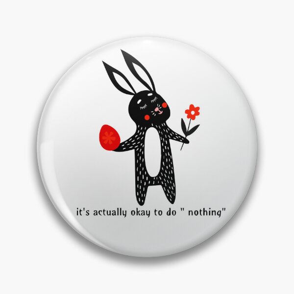Item preview, It's actually okay to do nothing designed and sold by Right-Fit27.