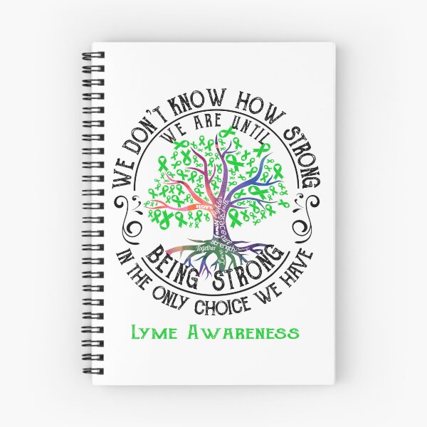 Item preview, Lyme Awareness - Being Strong In The Only Choice We Have designed and sold by CansellBar.