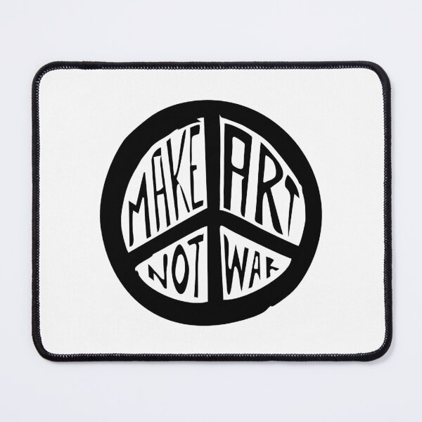 Item preview, make art not war 11 designed and sold by ermisvulkaya.