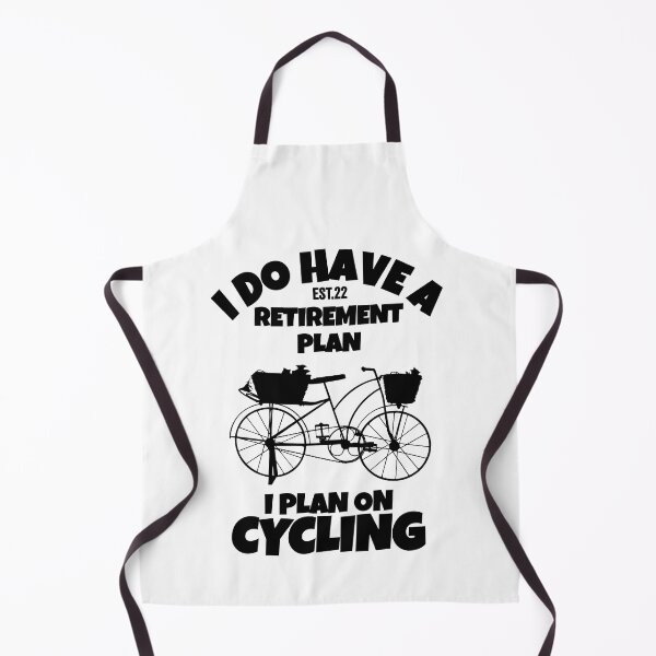 Item preview, I DO HAVE RETIREMENT PLAN I PLAN ON CYCLING designed and sold by GAADesignz.