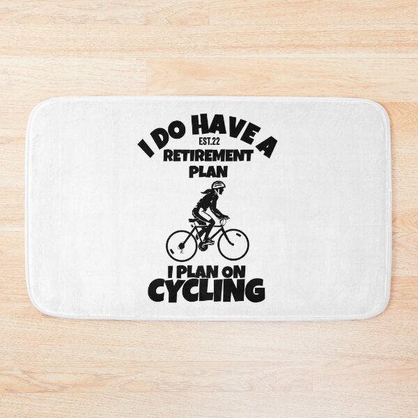 Item preview, DO HAVE RETIREMENT PLAN I PLAN ON CYCLING designed and sold by GAADesignz.