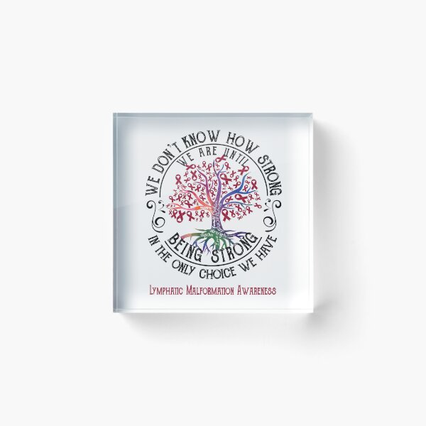 Item preview, Lymphatic Malformation Awareness - Being Strong In The Only Choice We Have designed and sold by CansellBar.