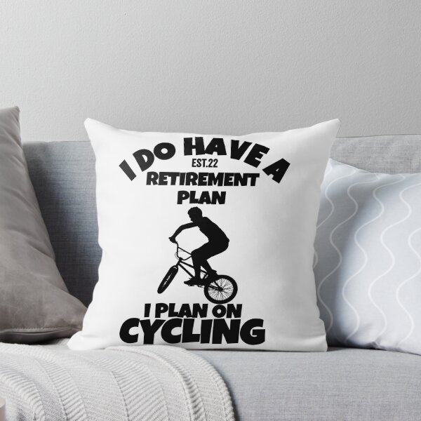 Item preview, I DO HAVE RETIREMENT PLAN I PLAN ON CYCLING designed and sold by GAADesignz.