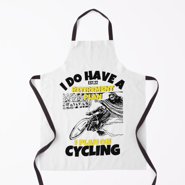 Item preview, I DO HAVE RETIREMENT PLAN I PLAN ON CYCLING designed and sold by GAADesignz.