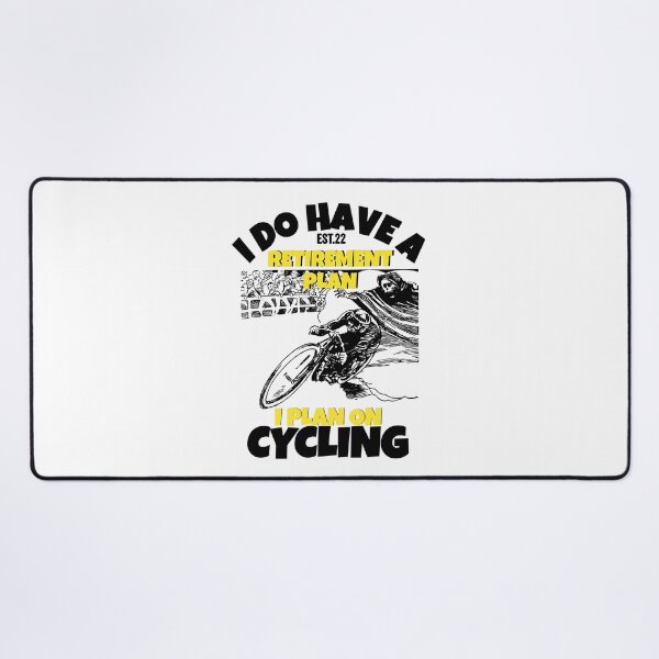 Item preview, I DO HAVE RETIREMENT PLAN I PLAN ON CYCLING designed and sold by GAADesignz.