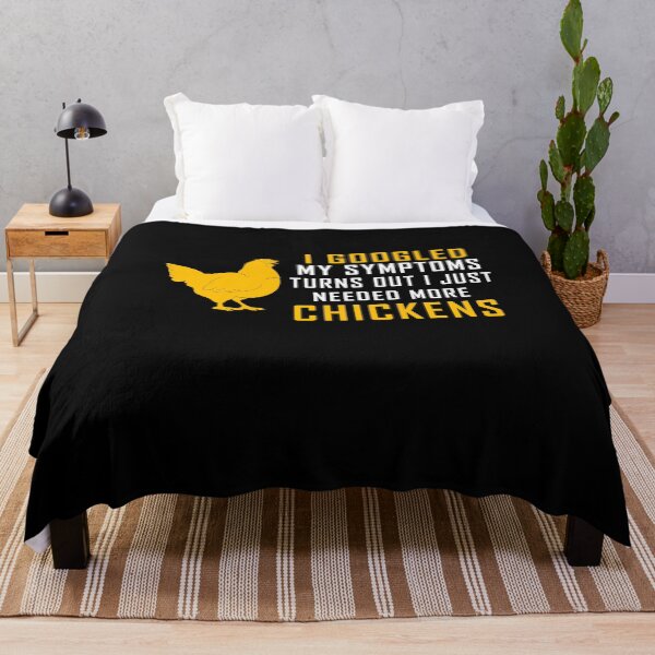 Item preview, I Googled My Symptoms Turns Out I Just Needed More Chickens, loves chicken graphic designed and sold by yssnyd.
