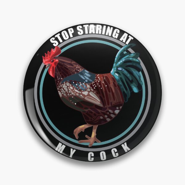 Item preview, Stop Staring At My Cock-Brown Sussex  designed and sold by designsmostfowl.