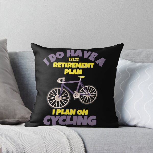 Item preview, I DO HAVE RETIREMENT PLAN I PLAN ON CYCLING designed and sold by GAADesignz.