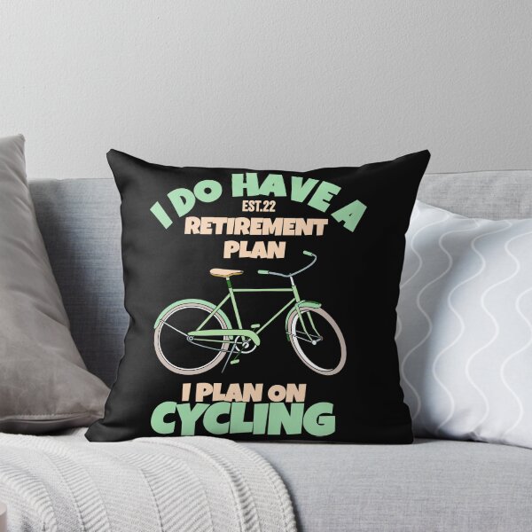Item preview, I DO HAVE RETIREMENT PLAN I PLAN ON CYCLING designed and sold by GAADesignz.