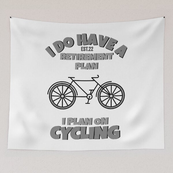 Item preview, I DO HAVE RETIREMENT PLAN I PLAN ON CYCLING designed and sold by GAADesignz.
