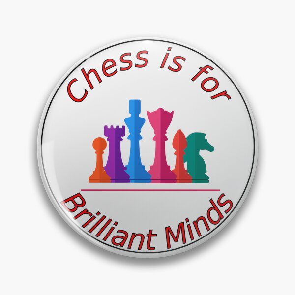 Item preview, Chess is for Brilliant Minds designed and sold by geldorgo.