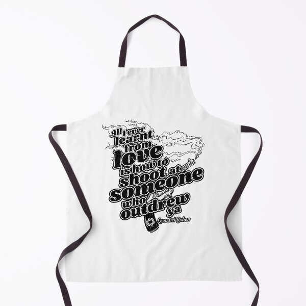 Item preview, All i ever learned from love is how to shoot Cohen designed and sold by edwardken.