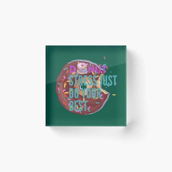 Item preview, Stress just do your best designed and sold by LobalDominat.