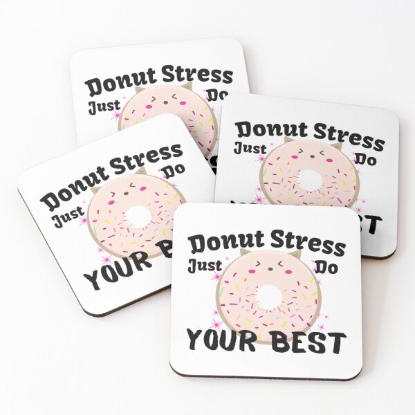 Item preview, sarcastic Funny Donut Stress Just Do Your Best national doughnut day  (1) designed and sold by LobalDominat.