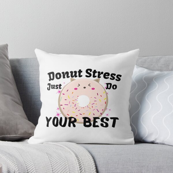 Item preview, sarcastic Funny Donut Stress Just Do Your Best national doughnut day  (1) designed and sold by LobalDominat.