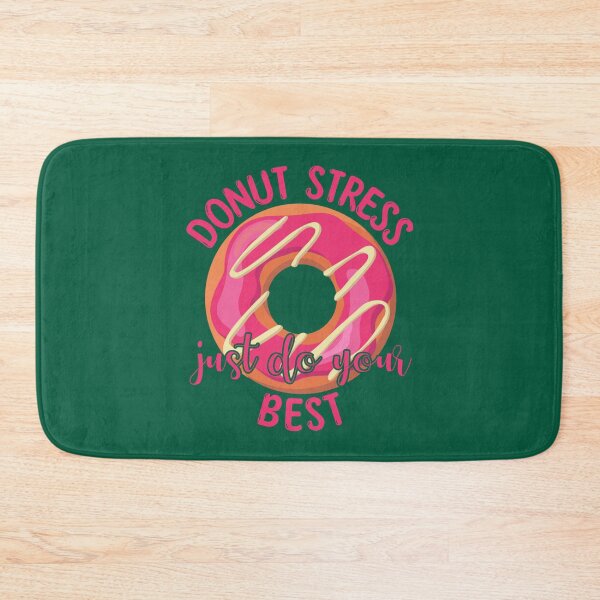 Item preview, sarcastic Funny Donut Stress Just Do Your Best national doughnut day  (2) designed and sold by LobalDominat.
