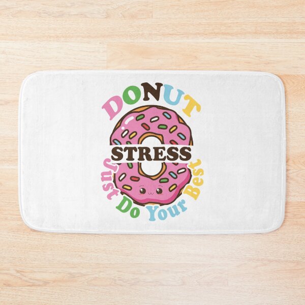 Item preview, funny Donut Stress Just Do Your Best , test day students designed and sold by LobalDominat.