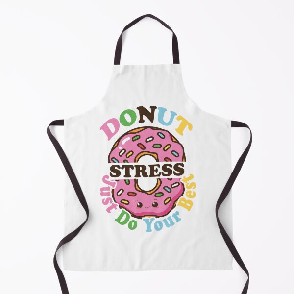 Item preview, funny Donut Stress Just Do Your Best , test day students designed and sold by LobalDominat.