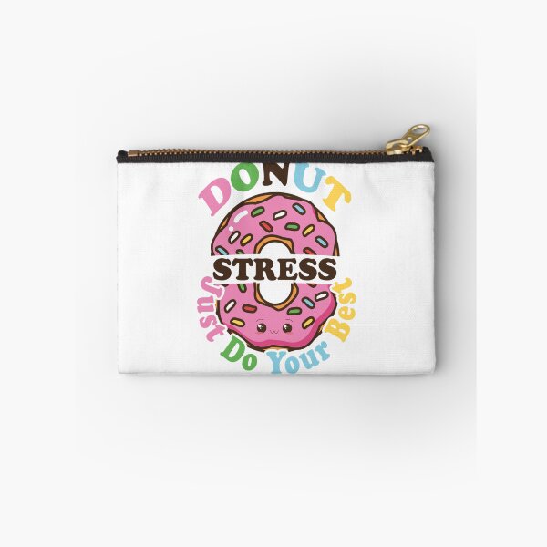 Item preview, funny Donut Stress Just Do Your Best , test day students designed and sold by LobalDominat.