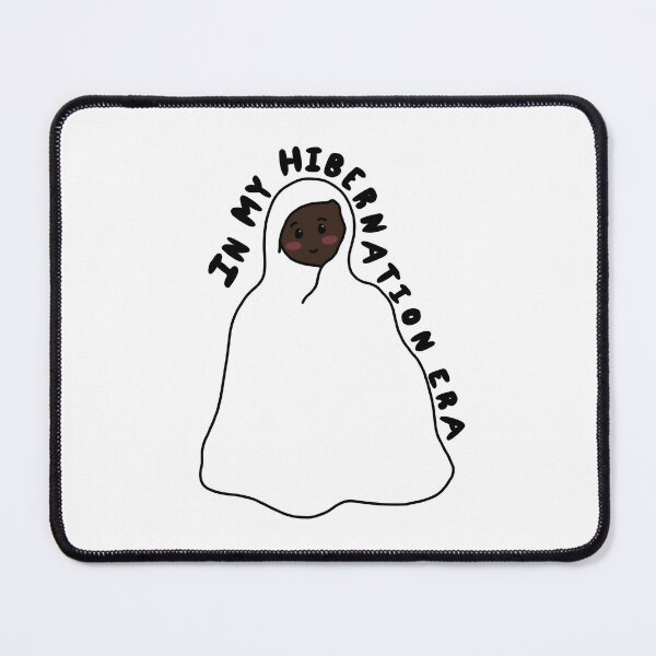 Item preview, In my hibernation era - comfy vibes  designed and sold by gaslight-n.