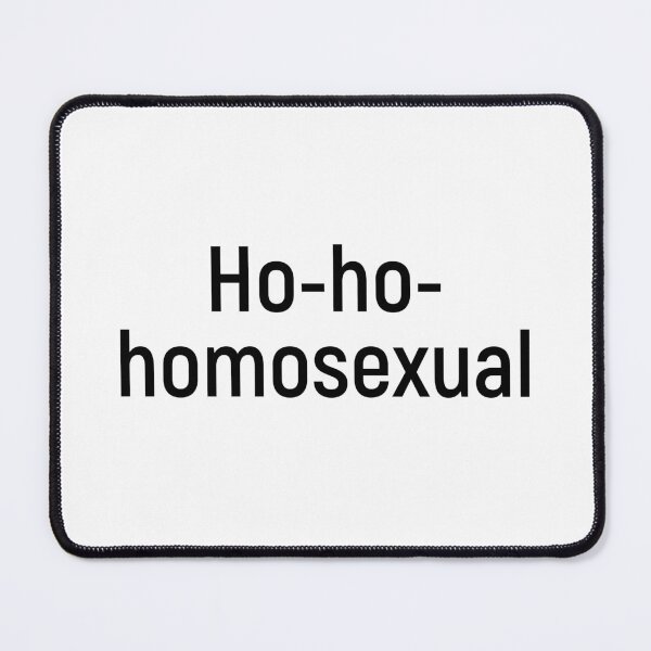 Item preview, Ho-ho-homosexual designed and sold by Joshy-B.