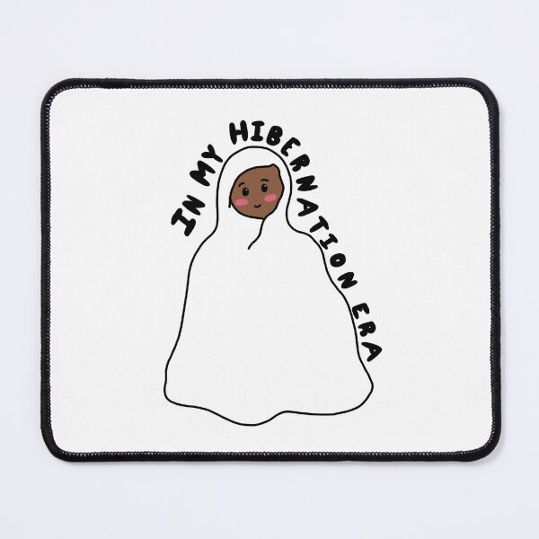 Item preview, In my hibernation era - comfy vibes designed and sold by gaslight-n.