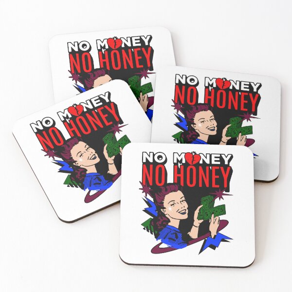 Item preview, No money, no honey designed and sold by Right-Fit27.
