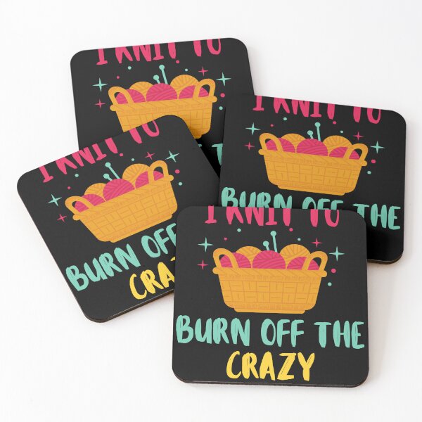Item preview, I Knit To Burn Off The Crazy - Funny Knitting Quotes  designed and sold by chetan786.