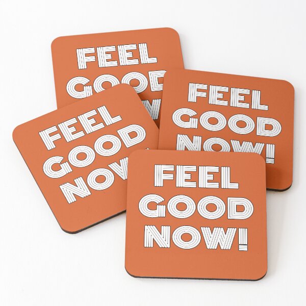 Item preview, FEEL GOOD NOW! T-SHIRT designed and sold by BrandNewTeez.