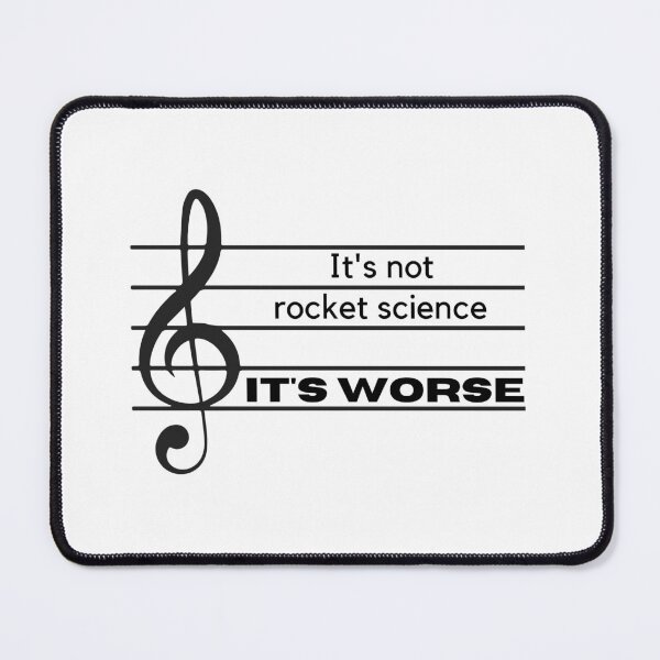 Item preview, It's Not Rocket Science Funny Music Meme Shirt designed and sold by ljboy99.