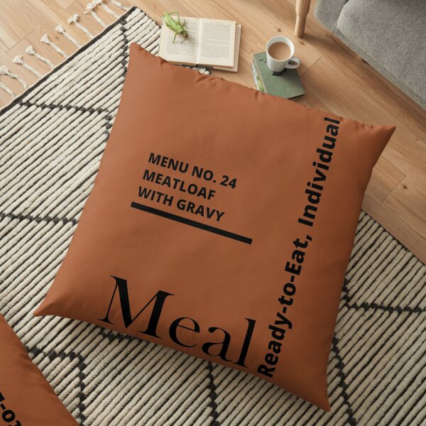 MRE Meal Ready to Eat Meatloaf with Gravy Floor Pillow