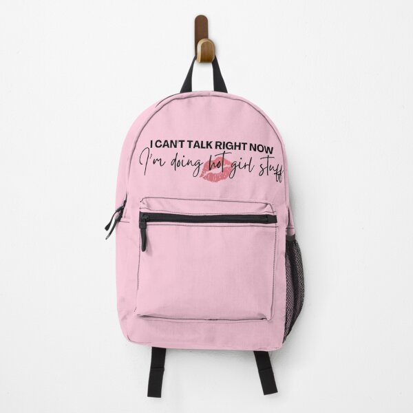 Item preview, I Can't Talk Right Now I'm Doing Hot Girl Stuff designed and sold by Byanka de Meróde.
