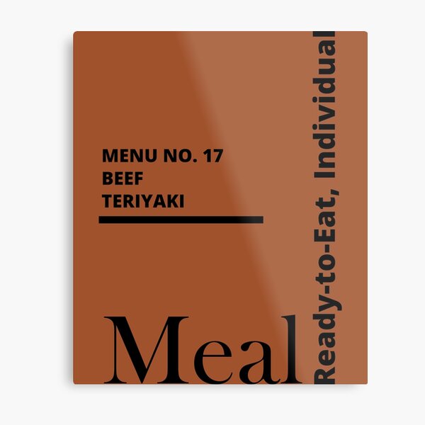 MRE Meal Ready to Eat Beef Teriyaki Metal Print
