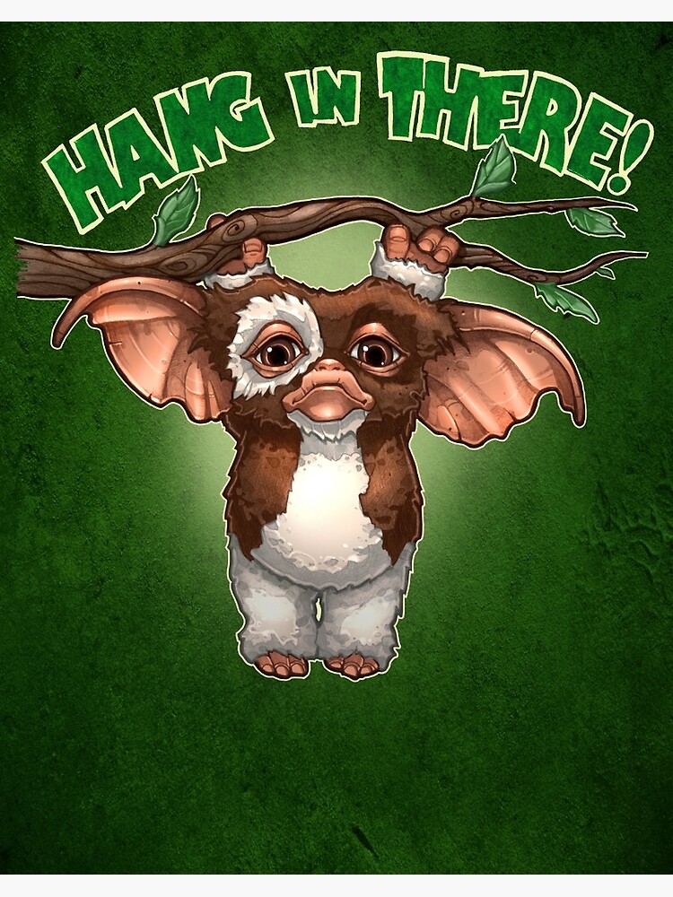 hang-in-there-poster-by-timshumate-redbubble