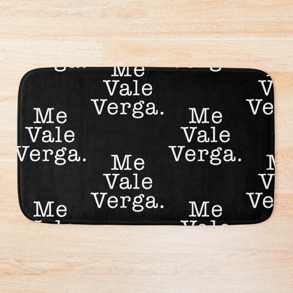 Item preview, me vale verga designed and sold by Rustic Valley Studio.