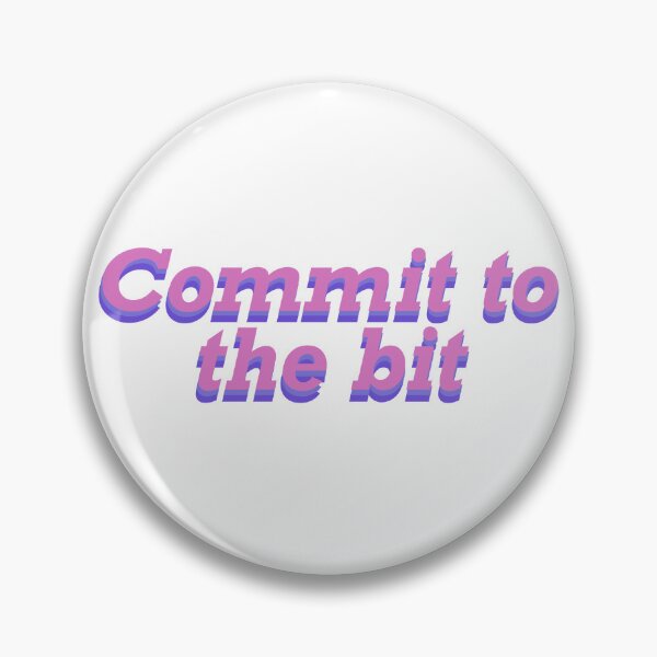 Item preview, Commit to the bit designed and sold by 12jadis12.