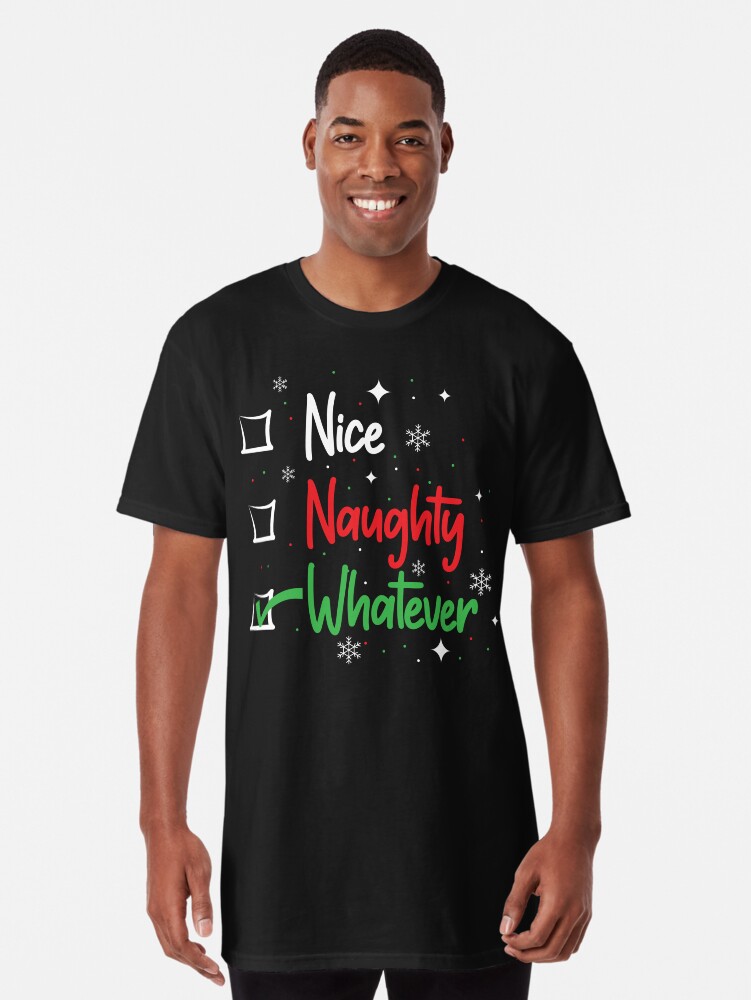 Naughty nice whatever online sweatshirt