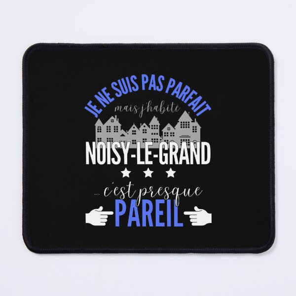 Item preview, Gift Man proud to live in Noisy-le-Grand designed and sold by RomualdGR.