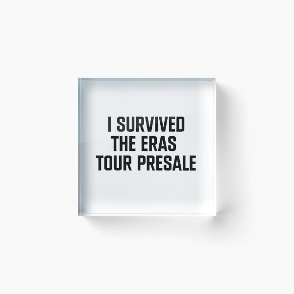 Item preview, I Survived The Eras Tour Presale designed and sold by nextneveldesign.
