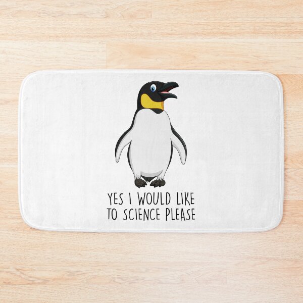 Item preview, Yes I Would Like To Science Please Penguin designed and sold by finchestee.