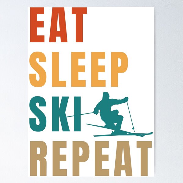 Item preview, eat sleep ski repeat. ski lover gift designed and sold by DIDAKU.