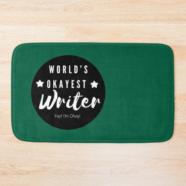Item preview, World’s Okayest Writer designed and sold by MandyRosko.