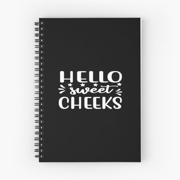 Item preview, Hello sweet cheeks designed and sold by phassystore.