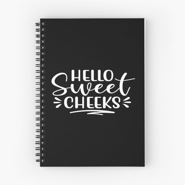 Item preview, Hello Sweet Cheeks designed and sold by phassystore.