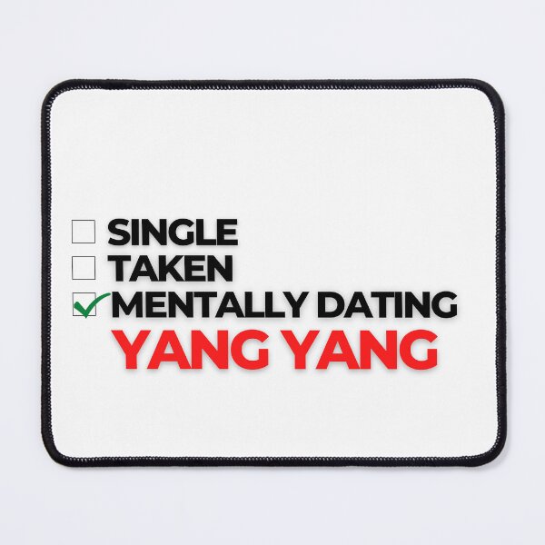 Item preview, Mentally Dating Yang Yang designed and sold by Itsheartshop.