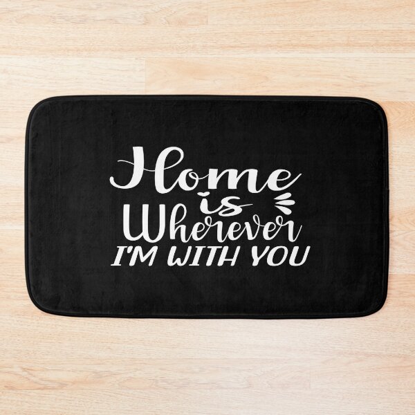 Item preview, Home is wherever i'm with you designed and sold by phassystore.