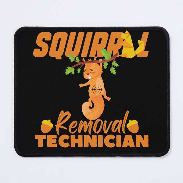 Item preview, Mens Squirrel Removal Technician Funny Squirrel Hunting designed and sold by Nicet-shirt1.