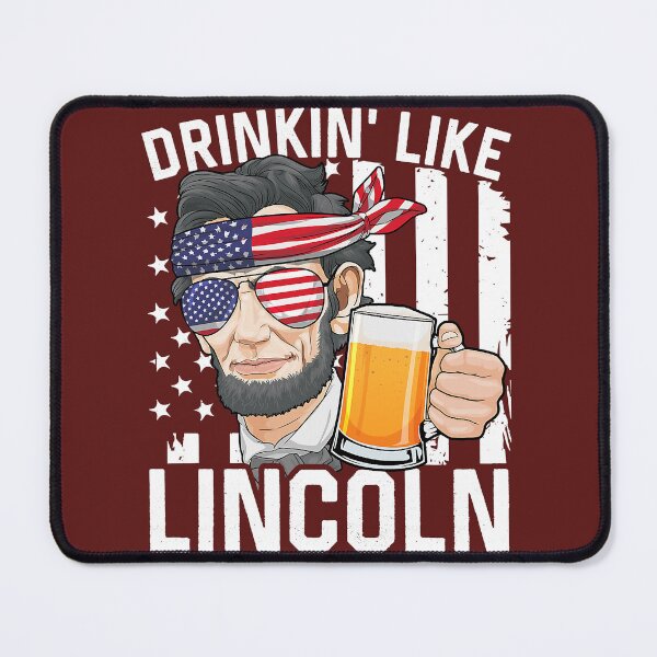 Item preview, 4th Of July Drinkin Like Lincoln Abraham Abe Merica Flag designed and sold by Danikomlee.